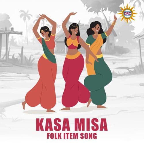 Kasa Misa Folk Item Song