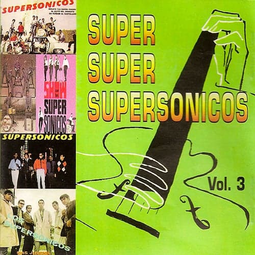 Super Super Supersónicos, Vol. 3
