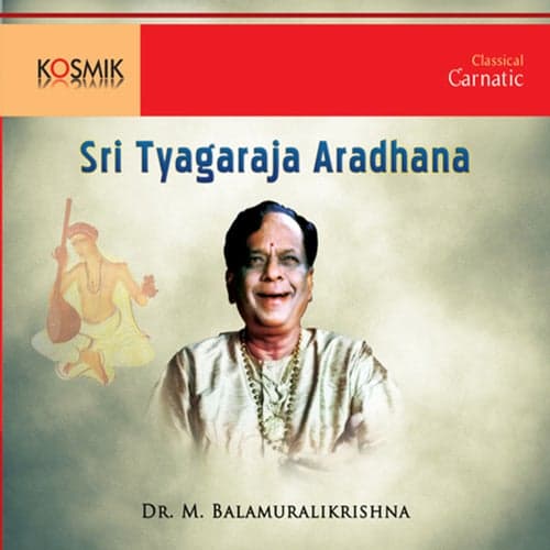 Sri Thyagaraja Aradhana