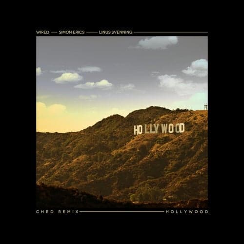 Hollywood (Ched Remix)