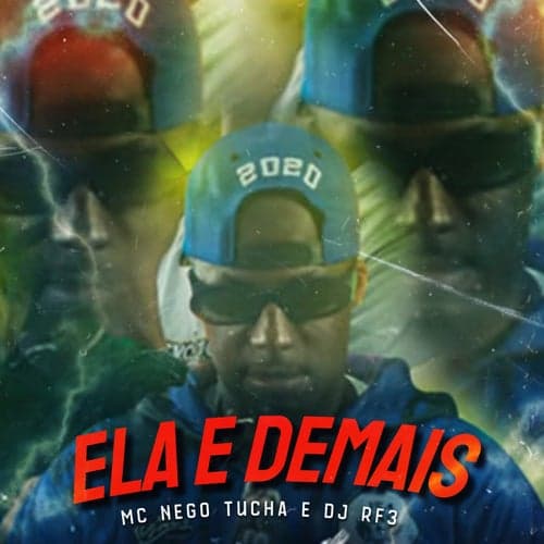 Ela e Demais (feat. DJ RF3, Medley de Rua)