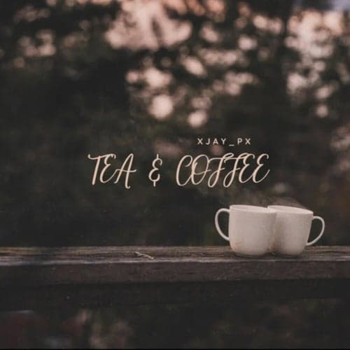 Tea & Coffee