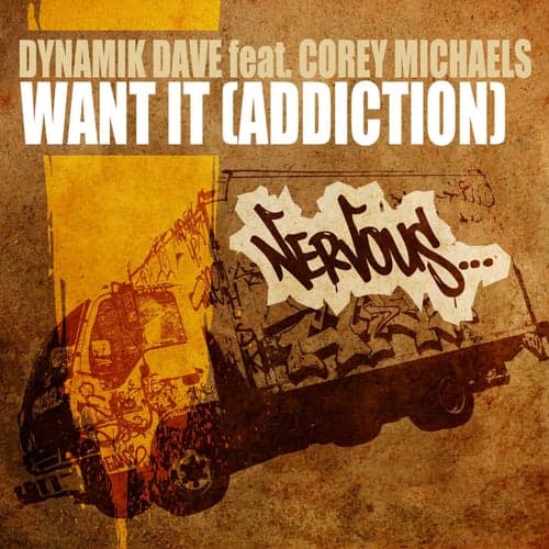 Want it [Addiction]