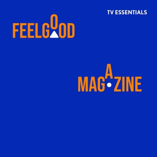 TV Essentials - Feelgood Magazine