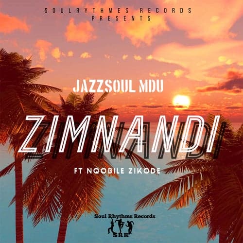 Zimnandi (feat. Nqobile Zikode)
