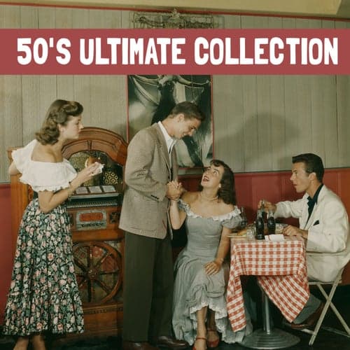 The 50's Ultimate Collection