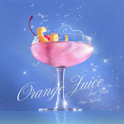 Orange Juice (feat. Yein)