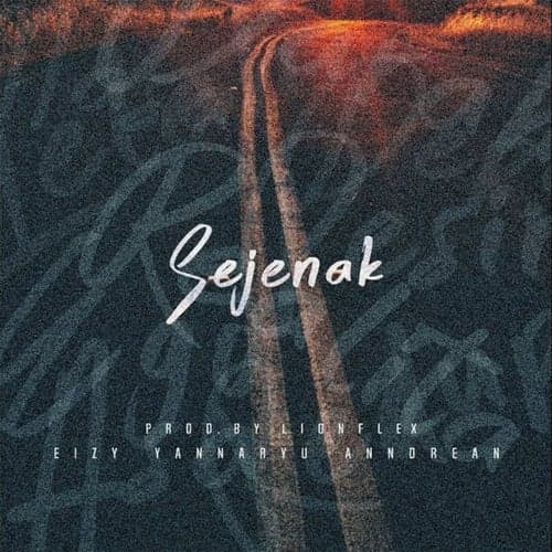 Sejenak (feat. Yannaryu & Anndrean)