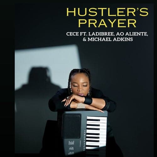 Hustler's Prayer (feat. Ladibree, AO Alientè, Michael Adkins)