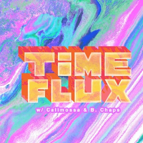 Time Flux