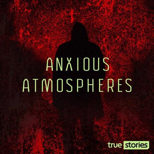 Anxious Atmospheres