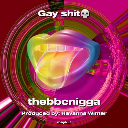 Gay shit