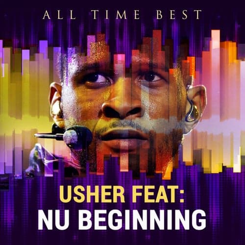 All Time Best: Usher (feat. Nu Beginning)