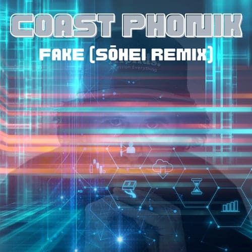 Fake (Sôhei Remix)
