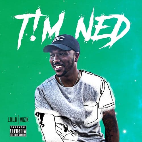 T!M NED the EP