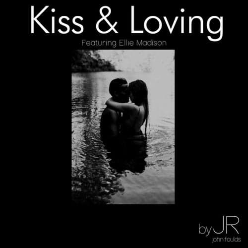 Kiss & Loving
