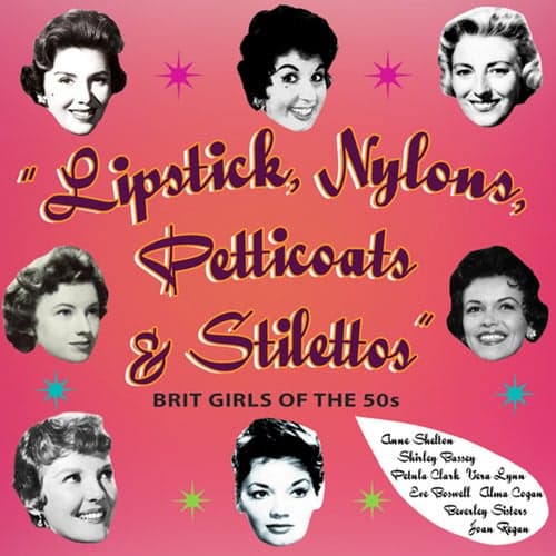 Lipstick, Nylons, Petticoats & Stilettos, Pt. 1