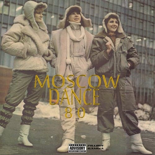 Moscow 80 Dance (feat. GAMMA)