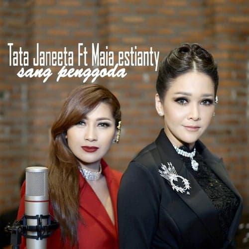Sang Penggoda (feat. Maia Estianty)