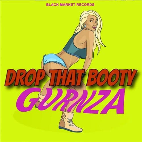 Drop That Booty