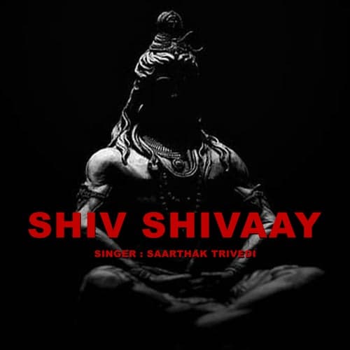 SHIV SHIVAAY