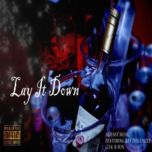 Lay it Down (feat. G3 & BSUN)