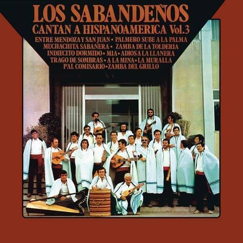 Cantan a Hispanoamérica Vol. 3 (Remasterizado 2023)