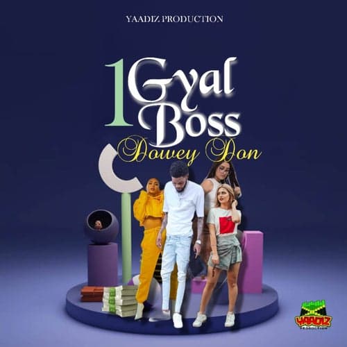 1Gyal Boss (Official Audio)
