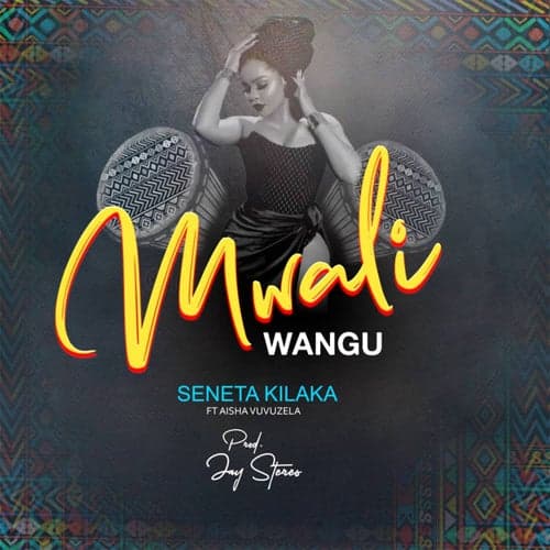 Mwali Wangu (feat. Aisha Vuvuzela)