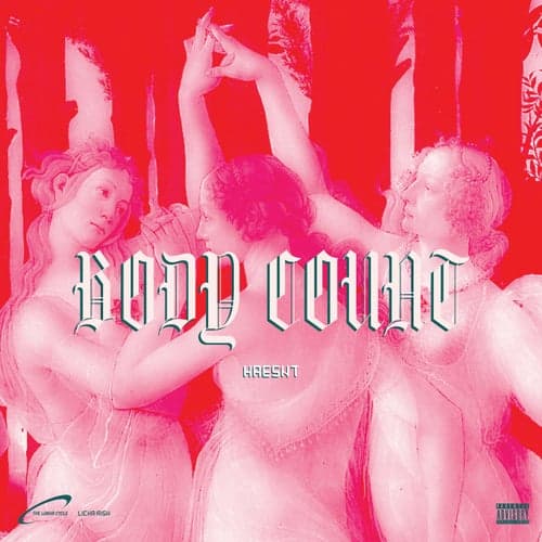 BODY COUNT (feat. Licka Rish)