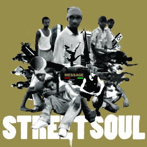 Street-Soul Message