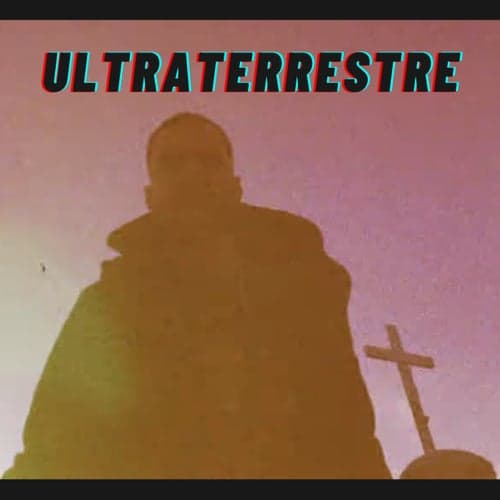 Ultraterrestre