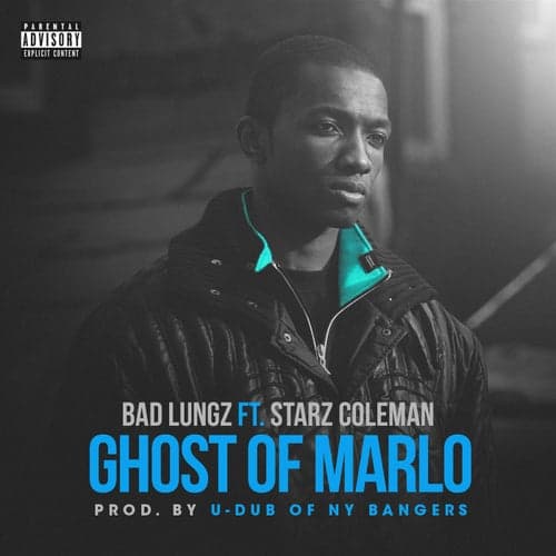 Ghost Of Marlo (feat. Starz Coleman)