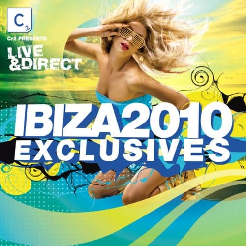 Ibiza 2010 Exclusives (Bonus Edition)