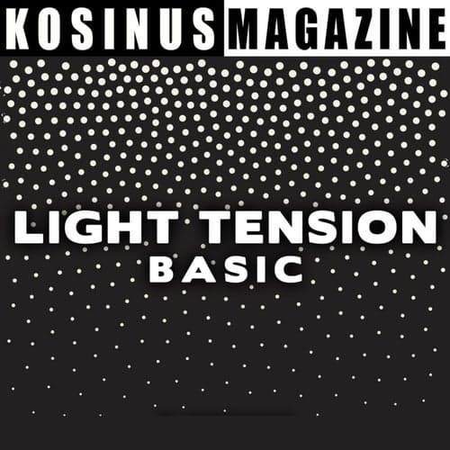 Light Tension - Basic