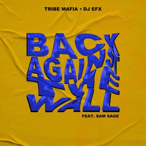Back Against the Wall (feat. Sam Sage)