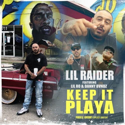 Keep It Playa (feat. Lil Ro & Danny Bvndz)