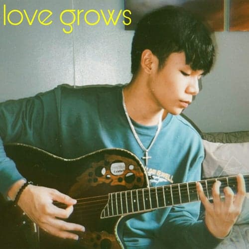 Love Grows