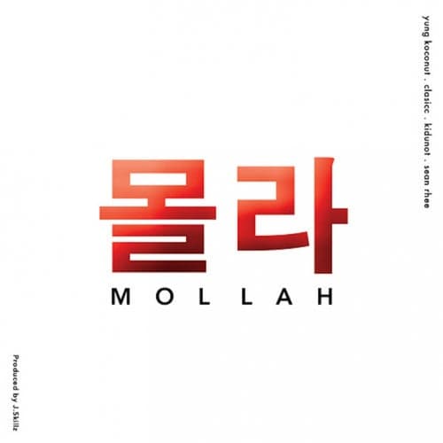 Mollah (feat. Kidunot & Clasicc)