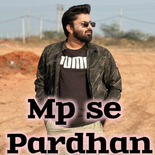 MP Se Pardhan