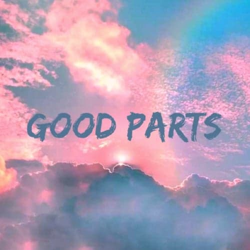 Good Parts
