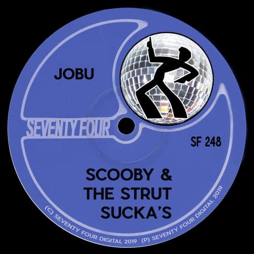 Scooby & The Strut Sucka's