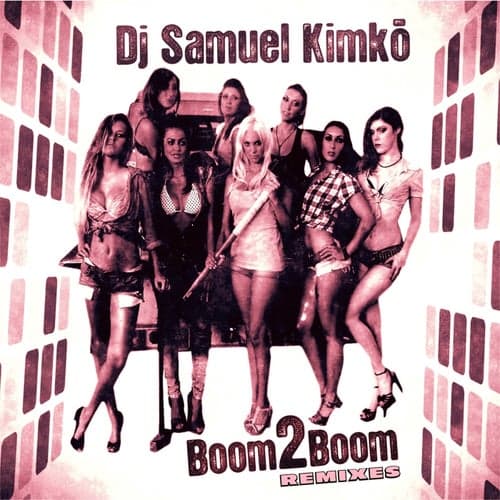 Boom2boom (Remixes)