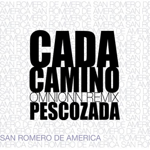 Cada Camino (Omnionn Remix)