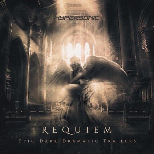 Requiem: Epic Dark Dramatic Trailers
