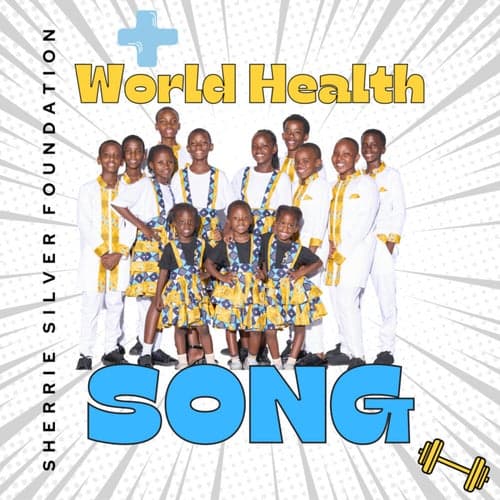 World Health Song