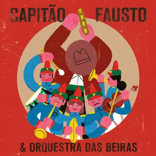 Capitão Fausto & Orquestra das Beiras