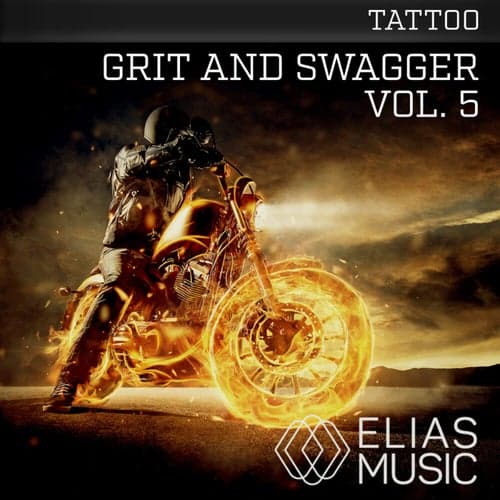 Grit and Swagger, Vol. 5