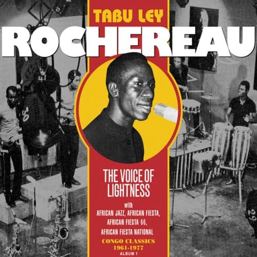 The Voice of Lightness, Vol. 1: Congo Classics (1961-1977) [Album 1]