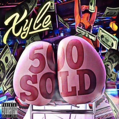 500 Sold (feat. S Class) - Single